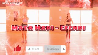 Mata Hari - Efendi #Eurovision2021 | Zumba choreo by Kitkat