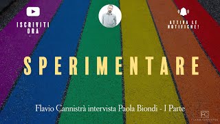 Terapia Breve, LGBT+ e... Sperimentare - Flavio Cannistrà intervista Paola Biondi - III Parte