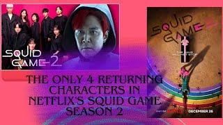 The Only 4 Returning Characters In Netflix's Squid Game Season 2