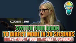 Switch Your Brain To Direct Mode | Mel Robbins