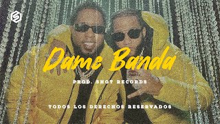 Dame Banda - Dembow Chimbala x El Alfa el Jefe Type Beat Instrumental | Prod. by Shot Records