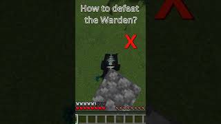 How easy can Warden be defeated!!! #warden #minecraft