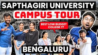 SAPTHAGIRI UNIVERSITY  BENGALURU 🔥Campus Tour🔥Student Review😱In-Depth B.Tech CSE😱PLACEMENT😱LOW FEES😱