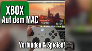 XBOX SERIES S/X MIT MACBOOK VERBINDEN | HOW TO PLAY XBOX ON MACBOOK! #MACBOOK #XBOX #PALWORLD