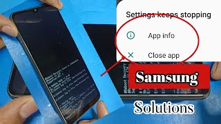 Samsung A03 core Settings keeps stopping ||ⓘApp info, X Close app || All Sumsung phone solution