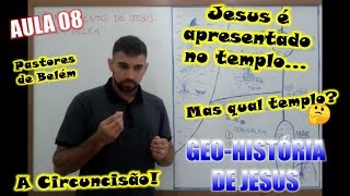 Jesus é apresentado no Templo - História e Geografia de Jesus - Aula 08