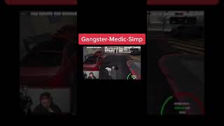 GANGSTER MEDIC ist ein SIMP