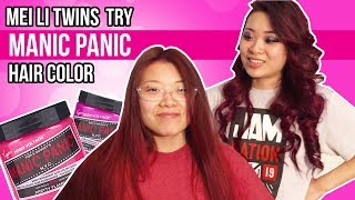 Mei Li Twins Try Manic Panic Hair Color