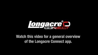 A General Overview of the Longacre Connect App for Android & iOS