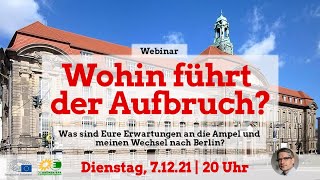 Europe Calling “Wohin führt der Aufbruch? Eure Erwartungen an die Ampel & meinen Wechsel”