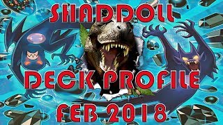 Shaddoll Deck Profile Feburary 2018 - TOTD 80 (Feat. Team Outkast)