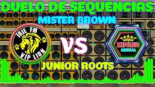 IRIE FM VIP LION VS IMPÉRIO MUSICAL DUELO DE SEQUÊNCIAS DJ JUNIOR ROOTS X DJ MISTER BROWN