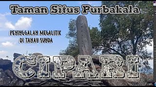 WISATA FAVORIT : TAMAN SITUS PURBAKALA CIPARI/ PENINGGALAN ZAMAN BATU DI BUMI SUNDA(WISATA KUNINGAN)