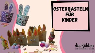 Osterbasteln für Kinder