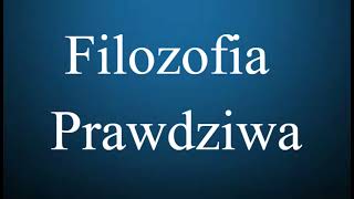 Filozofia Prawdziwa 33 - Reguła Wątpliwości