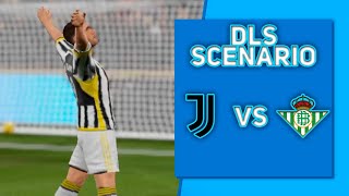 JUVENTUS vs REAL BETIS | DREAM LEAGUE SOCCER | СЦЕНАРИЙ МАТЧА(DLS - SCENARIO)