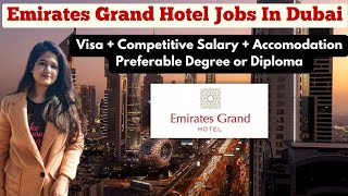 Jobs In Dubai Emirates Grand Hotel Hiring For Elite Group of UAE #dubaijobs #jobsindubai #jobs2023