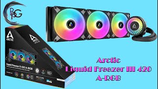 Ich verbaue meine erste AIO, die ARCTIC Liquid Freezer III 420 A-RGB