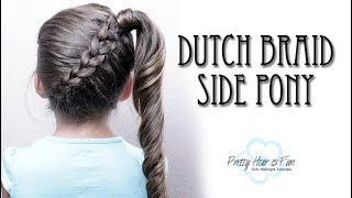 DUTCH BRAID SIDE PONYTAIL!