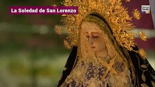 La Soledad de San Lorenzo por Campana | Semana Santa Sevilla 2023