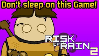 Risk of Rain 2 is a Masterpiece