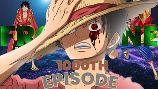 One Piece | A 1000 EPISODE | FRONTLINES | EDIT/AMV 💚🍀 credit @corazon