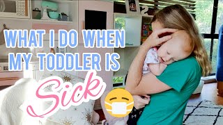 🤒🥵 WHAT I DO WHEN MY TODDLER IS SICK | Tips + Tricks I Do To Get Her Better