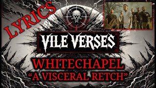 WHITECHAPEL - A Visceral Retch (Lyrics) 2024