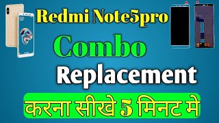 REDMI NOTE5PRO DISASSEMBLY/ASSEMBLY COMBO REPLACEMENT AT RAVIMOBILE SERVICE&ELECTRICADIPKA8349487777