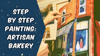 Artisan Bakery, London Ontario - Step by Step Painting