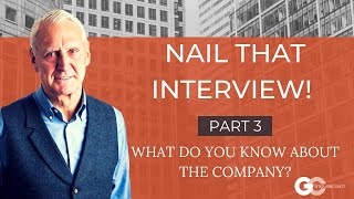 What Do You Know About Us?| Researching A Company Before An Interview | Graduate Coach