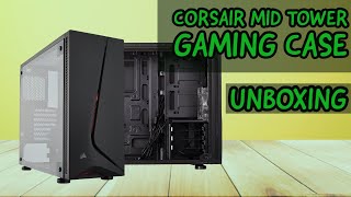 Corsair -Mid-Tower Gaming Case- Unboxing and Review