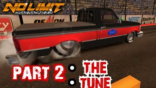 FORD F 150 TUNE FOR THE 1/8 MILE | NO LIMIT DRAG RACING 2.0