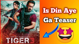 ""Tiger 3 First Day First Show Letast Update | Tiger 3 Teaser Letast Update  | other topic09