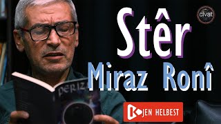 Miraz Ronî - Stêr - Helbest