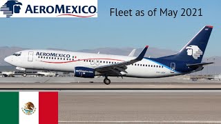 Aeromexico Fleet as of May 2021