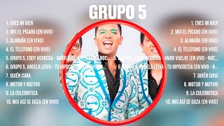 Grupo 5 ~ 10 Grandes Exitos, Mejores Éxitos, Mejores Canciones