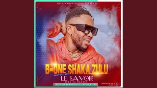 B ONE SHAKAZULU (LE SAVOIR)