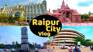 Raipur City Tour 2022 | रायपुर सिटी | Chhattisgarh Ki Rajdhani Raipur City | रायपुर शहर Raipur Vlog