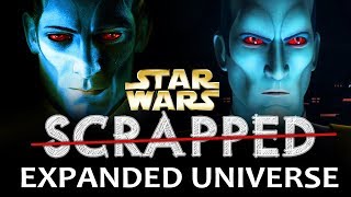 SCRAPPED Star Wars Expanded Universe