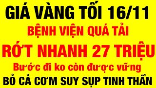 Giá vàng hôm nay / 9999 mới nhất tối ngày 16/11/2024 / giá vàng 9999 hôm nay /giá vàng 9999 mới nhất