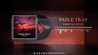 Fasle Trap - Official Music | Varshika Music | Rahul Kheri Radan |