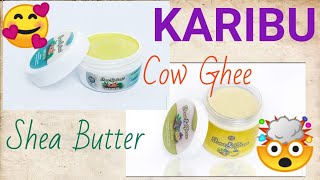 How Shea Butter & Ghee will Work On Your Skin // Glow // Beauty