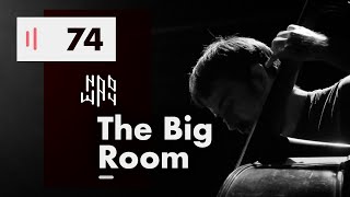 The Big Room - Naoway Sessions