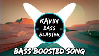 Aaluma Doluma song bass boosted song Tamil bass boosted songs KAVIN BASS BLASTER