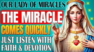 🛑✨MOST POWERFUL PRAYER TO VIRGIN MARY, THOSE WHO LISTEN ACHIEVE THE MIRACLE QUICKLY | NEVER FAILS 🙏