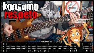 KONSUMO RESPETO - Me desespero (BASS TABS) [lyrics + PDF]