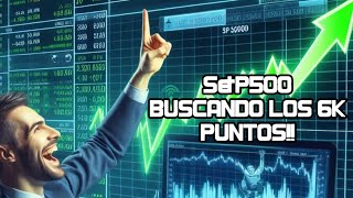 S&P 500 Buscando Superar los 6K Puntos! Tesla Supera Resistencia