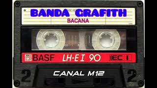 BANDA GRAFITH _ BACANA