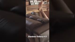 Random Video’s #11